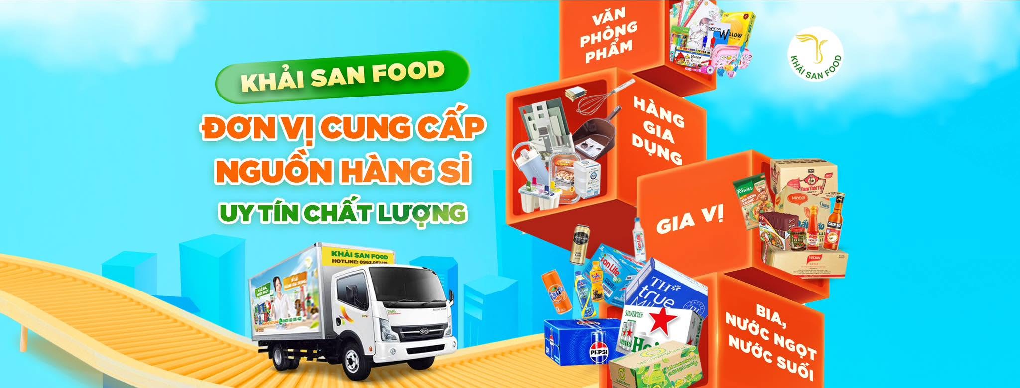 Khải San Food - Đơn Vị Cung Cấp Nguồn Hàng Sỉ Uy Tín Chất Lượng